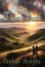 The Thyme Bank af Pauline Morphy
