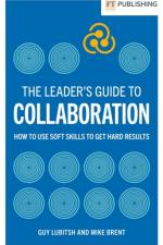 The Leader's Guide to Collaboration af Guy Lubitsh