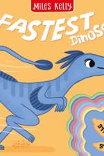 The Fastest Dinosaur af Miles Kelly