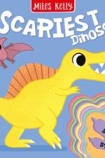 The Scariest Dinosaur af Miles Kelly
