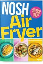 NOSH Air Fryer af Joy May