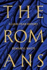 The Romans af Edward J. Watts
