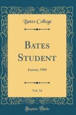 Bates Student, Vol. 34: January, 1960 (Classic Reprint) af Bates College