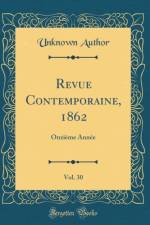 Revue Contemporaine, 1862, Vol. 30: Onzieme Annee (Classic Reprint) af Unknown Author