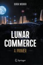 Lunar Commerce af Derek Webber