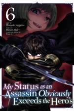 My Status as an Assassin Obviously Exceeds the Hero's (Manga) Vol. 6 af Matsuri Akai