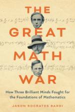 The Great Math War af Jason Socrates Bardi
