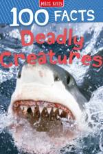 Deadly Creatures af Miles Kelly