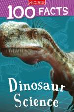 Dinosaur Science af Miles Kelly