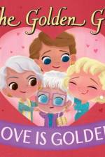Golden Girls: Love Is Golden af Brandon T Snider