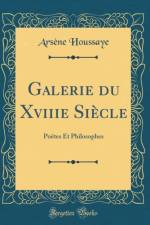 Galerie Du Xviiie Siecle af Arsene Houssaye