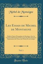 Les Essais de Michel de Montaigne, Vol. 1 af Michel de Montaigne