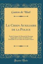 Le Chien Auxiliaire de la Police af Gaston de Wael
