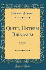 Quitt, Unterm Birnbaum af Theodor Fontane