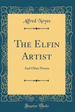 The Elfin Artist af Alfred Noyes