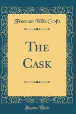 The Cask (Classic Reprint)
