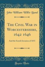 The Civil War in Worcestershire, 1642 1646 af John William Willis Bund