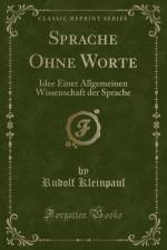 Sprache Ohne Worte af Rudolf Kleinpaul