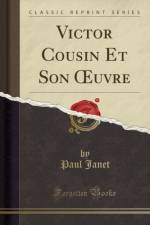 Victor Cousin Et Son Oeuvre (Classic Reprint) af Paul Janet