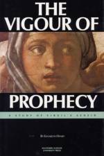 The Vigour of Prophecy af Elisabeth Henry