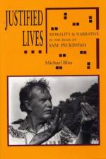 Justified Lives af Michael Bliss