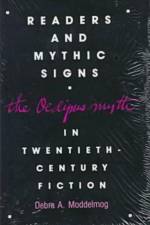 Readers and Mythic Signs af Debra A Moddelmog