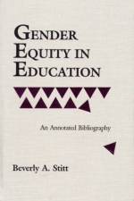 Gender Equity in Education af Beverly Stitt