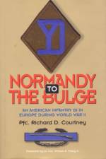 Normandy to the Bulge af Richard Courtney