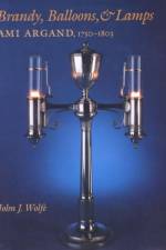 Brandy, Balloons, & Lamps af John J. Wolfe