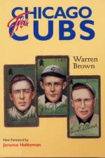 The Chicago Cubs af Warren Brown