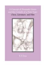 A Concept of Dramatic Genre and the Comedy of a New Type af Vera Zubarev