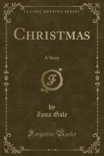Christmas af Zona Gale
