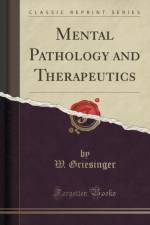 Mental Pathology and Therapeutics (Classic Reprint) af W. Griesinger