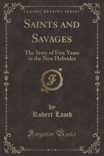 Saints and Savages af Robert Lamb