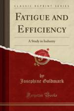 Fatigue and Efficiency af Josephine Goldmark