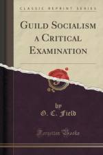 Guild Socialism a Critical Examination (Classic Reprint) af G. C. Field