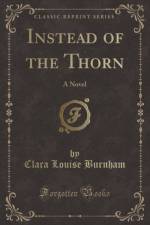 Instead of the Thorn af Clara Louise Burnham