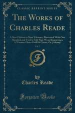 The Works of Charles Reade, Vol. 7 af Charles Reade
