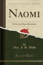 Naomi af Mrs. J. B. Webb