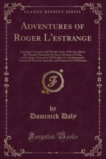 Adventures of Roger l'Estrange af Dominick Daly