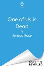 One of Us Is Dead af Jeneva Rose