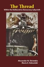 The Thread af Alexander N. (Institute for 21st Century Agoras Christakis