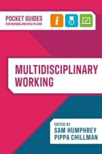 Multidisciplinary Working
