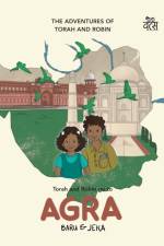 Torah and Robin go to Agra af Rajesh Chandra Baruah