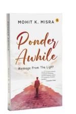 Ponder Awhile af Mohit K. Misra