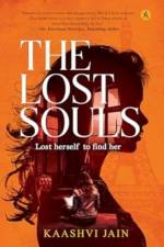 The Lost Souls af Kaashvi Jain