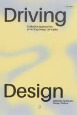 Driving Design Vol. II