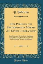 Der Periplus Des Erythraischen Meeres Von Einem Unbekannten af B. Fabricius