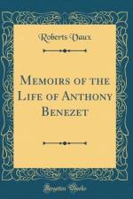 Memoirs of the Life of Anthony Benezet (Classic Reprint) af Roberts Vaux