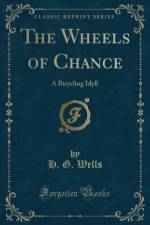 The Wheels of Chance af H. G. Wells